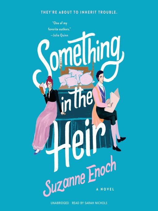 Title details for Something in the Heir by Suzanne Enoch - Available